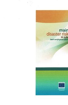 Mainstreaming Disaster Risk Reduction in Subnational Development and Land Use/Physical Planning in the Philippines