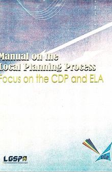 Manual on the Local Planning Process: Focus on the CDP and ELA