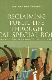 Reclaiming Public Life through Local Special Bodies. A Sourcebook on Enhancing Participation in Local Governance. Bids and Awards Committee