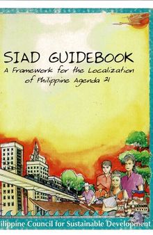 SIAD guidebook. A Framework for the Localization of Philippine Agenda 21