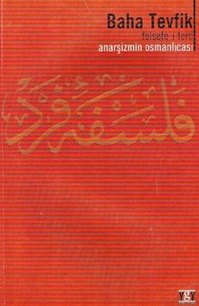 Felsefe-i Ferd: Anarşizmin Osmanlıcası