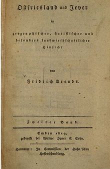 Ostfriesland und Jever in geographischer, statistischer und besonders landwirthschaftlicher [landwirtschaftlicher] Hinsicht