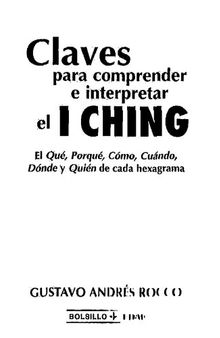 Claves para comprender e interpretar el Ching