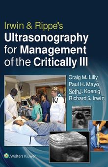 Irwin & Rippe’s Ultrasonography for Management of the Critically Ill (Nov 12, 2020)_(1975144953)_(LWW).pdf