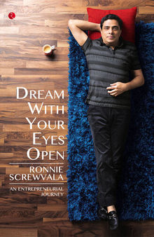 Dream With Your Eyes Open: An Entrepreneurial Journey