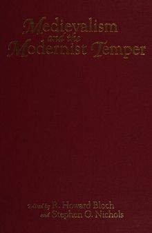 Medievalism and the modernist temper
