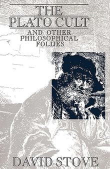 Plato Cult and Other Philosophical Follies