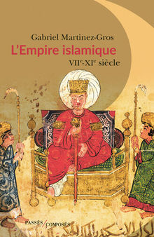 L’Empire islamique