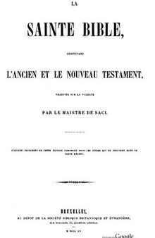 La Sainte Bible contenant l'ancien et le nouveau testament