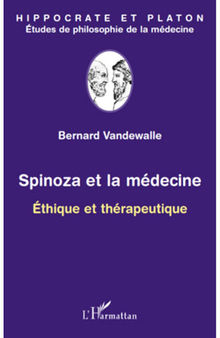 Spinoza et la medecine