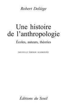 Une histoire de l’anthropologie