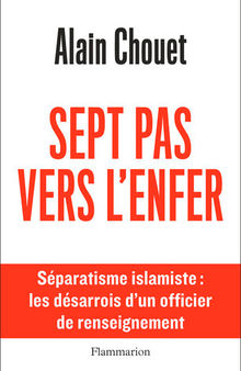 Sept pas vers l'enfer