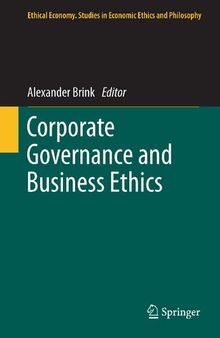 Corporate Governance and Business Ethics (Ethical Economy, 39)