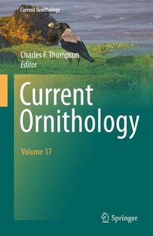 Current Ornithology Volume 17 (Current Ornithology, 17)