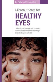 Micronutrients for Healthy Eyes