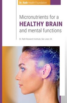 Micronutrients for Healthy Brain and Mental Functions