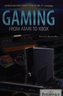 Gaming: From Atari to Xbox