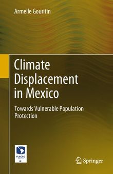 Climate Displacement in Mexico: Towards Vulnerable Population Protection