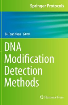 DNA Modification Detection Methods (Springer Protocols Handbooks)
