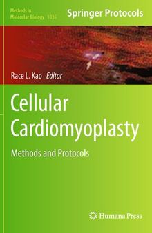 Cellular Cardiomyoplasty: Methods and Protocols