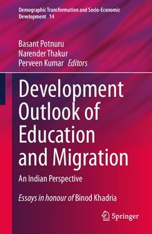 Development Outlook of Education and Migration: An Indian Perspective