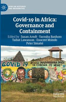 Covid-19 in Africa: Governance and Containment: Governance and Containment