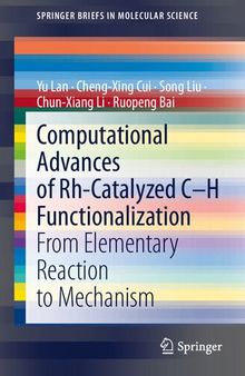 Computational Advances of Rh-Catalyzed C–H Functionalization: From Elementary Reaction to Mechanism