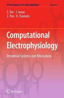 Computational Electrophysiology (A First Course in “In Silico Medicine”, 2)