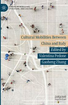 Cultural Mobilities Between China and Italy