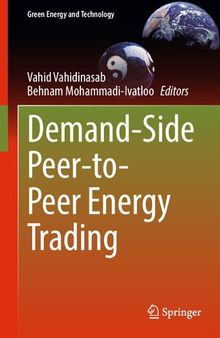Demand-Side Peer-to-Peer Energy Trading (Green Energy and Technology)