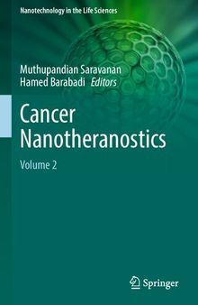 Cancer Nanotheranostics: Volume 2 (Nanotechnology in the Life Sciences)