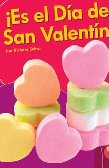 ¡Es el Día de San Valentín! = It's Valentine's Day!