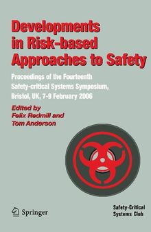 Towards System Safety: Proceedings of the Seventh Safety-critical Systems Symposium, Huntingdon, UK 1999
