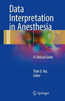 Data Interpretation in Anesthesia: A Clinical Guide