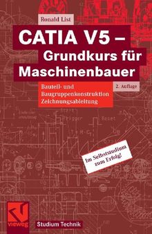 CATIA V5 - Grundkurs für Maschinenbauer (German Edition)