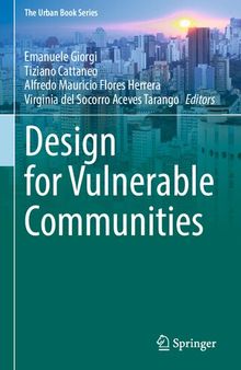 Design for Vulnerable Communities (The Urban Book Series)