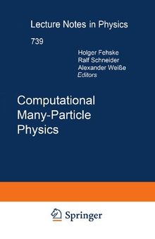 Computational Many-Particle Physics (Lecture Notes in Physics, 739)