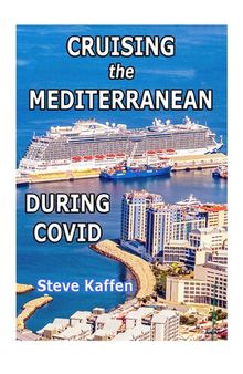 Cruising the Mediterranean during COVID
