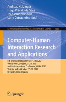 Computer-Human Interaction Research and Applications: 5th International Conference, CHIRA 2021, Virtual Event, October 28–29, 2021, and 6th International Conference, CHIRA 2022 Valletta, Malta, October 27–28, 2022, Revised Selected Papers