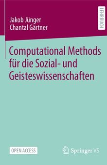 Computational Methods für die Sozial- und Geisteswissenschaften