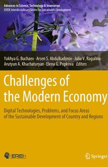Challenges of the Modern Economy: Digital Technologies, Problems, and Focus Areas of the Sustainable Development of Country and Regions (Advances in Science, Technology & Innovation)