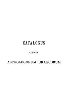 Catalogus Codicum Astrologorum Graecorum 5 : Codices Romani, Teil 2