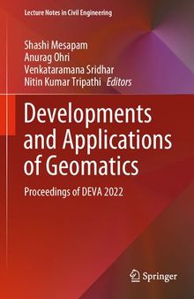 Developments and Applications of Geomatics: Proceedings of DEVA 2022 (Lecture Notes in Civil Engineering, 450)