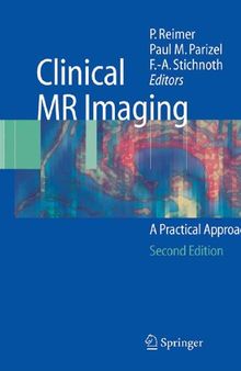 Clinical MR Imaging: A Practical Approach