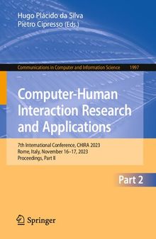 Computer-Human Interaction Research and Applications: 7th International Conference, CHIRA 2023, Rome, Italy, November 16–17, 2023, Proceedings