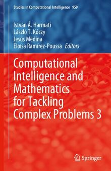 Computational Intelligence and Mathematics for Tackling Complex Problems 3 (Studies in Computational Intelligence, 959)