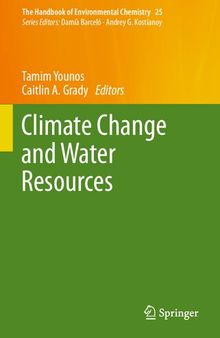 Climate Change and Water Resources (The Handbook of Environmental Chemistry, 25)