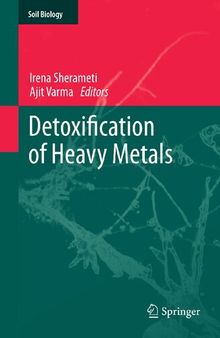 Detoxification of Heavy Metals (Soil Biology, 30)
