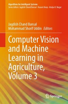 Computer Vision and Machine Learning in Agriculture, Volume 3 (Algorithms for Intelligent Systems)