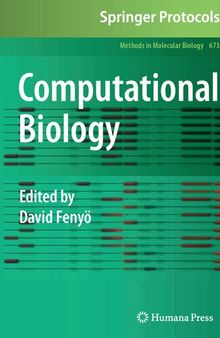 Computational Biology (Methods in Molecular Biology, 673)